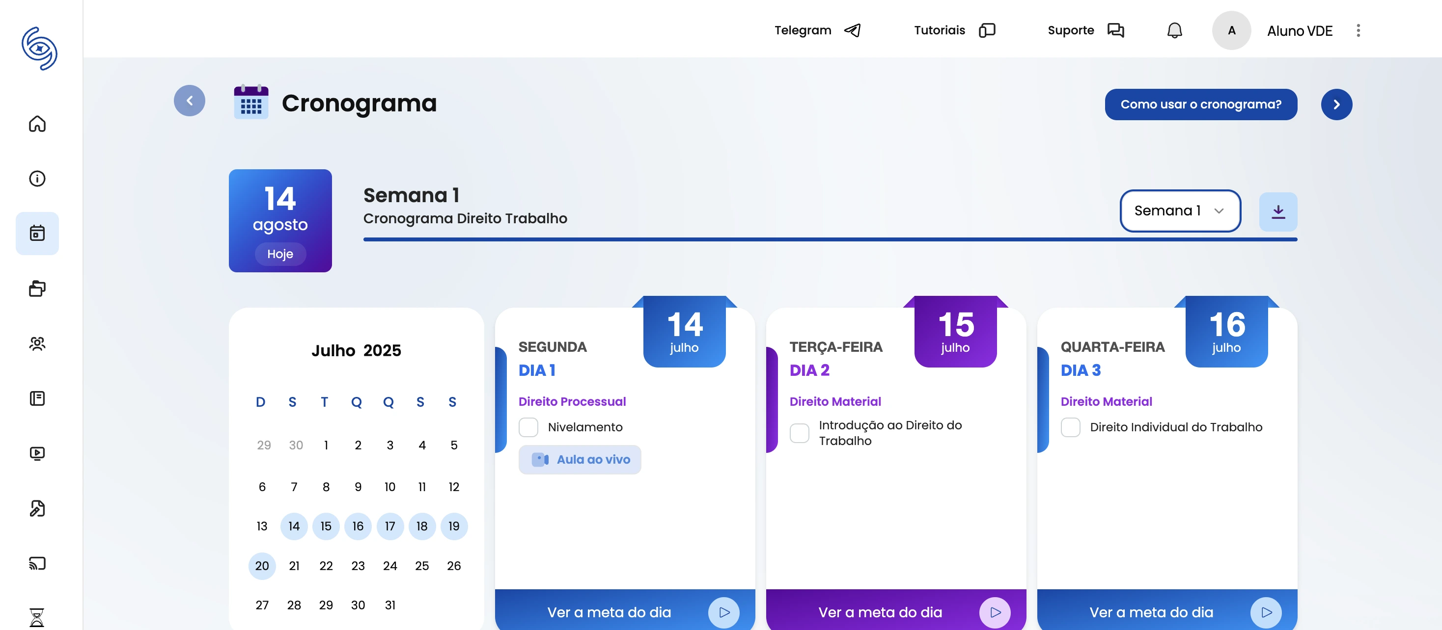 Cronograma diário, personalizado e interativo com o que você precisa estudar todos os dias.