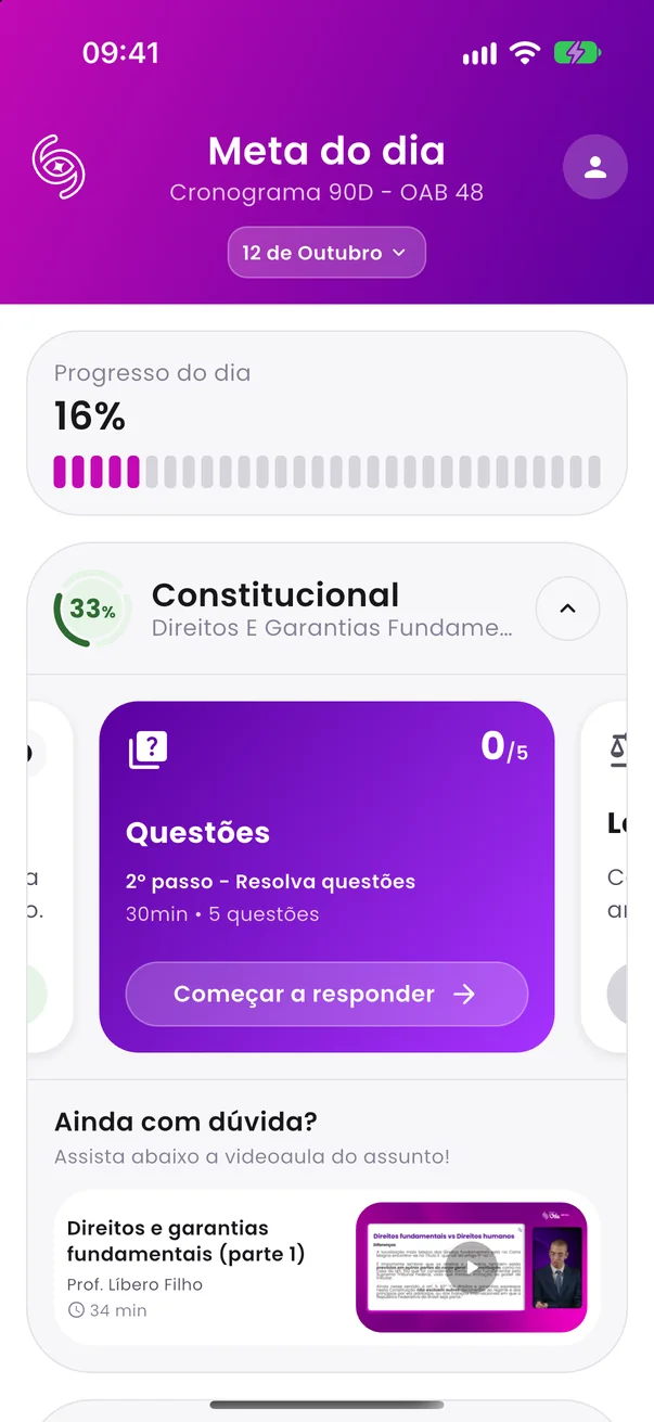 Tela inicial do app VDE 1ª Fase com a meta do dia do Cronograma 90D da OAB 48.