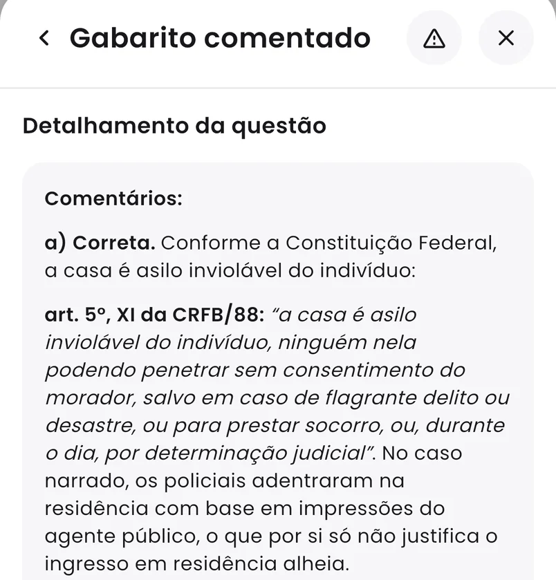 Gabarito comentado de uma questão, citando o artigo 5º, XI da Constituição.